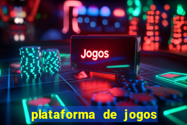 plataforma de jogos que da dinheiro no cadastro